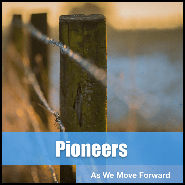 Pioneers